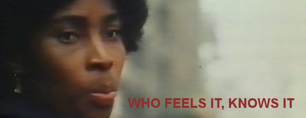 Who Feels it Knows it Who Feels it Knows it